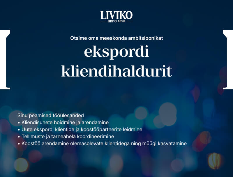 Otsime oma meeskonda ekspordi kliendihaldurit